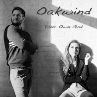 Oakwind – Your Own God