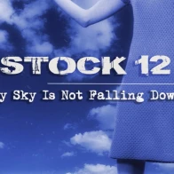 Stock 12 – My Sky Is Not Falling Down -3:42 
