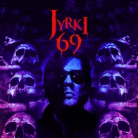 Jyrki 69 – Bloodlust