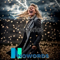 NoWords – Hysterics